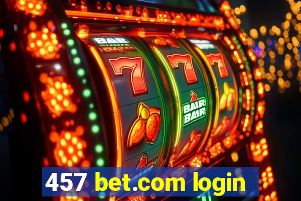 457 bet.com login